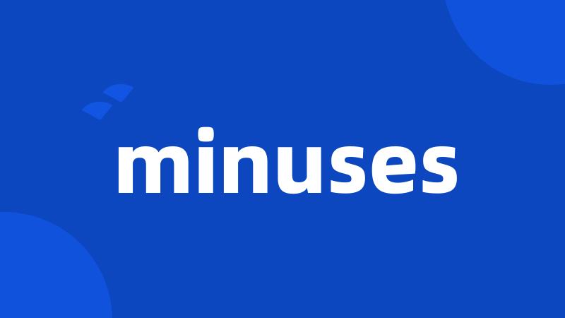 minuses