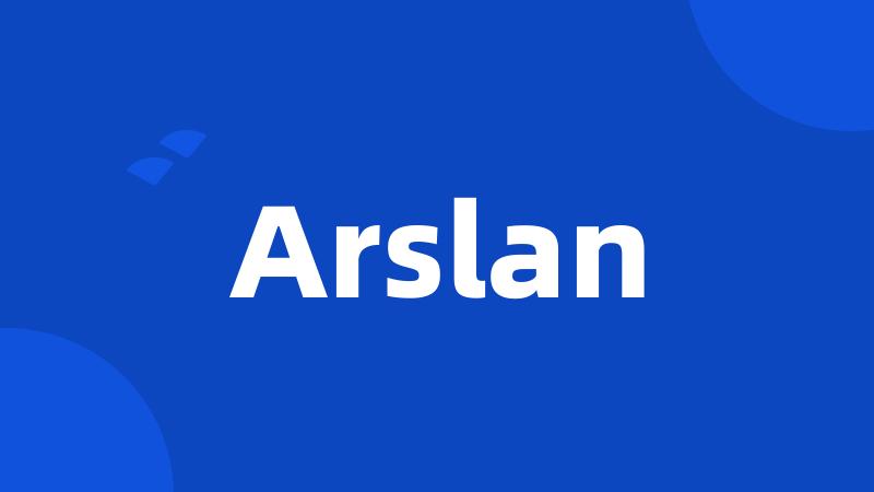 Arslan