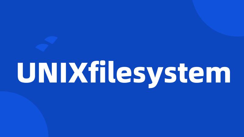 UNIXfilesystem