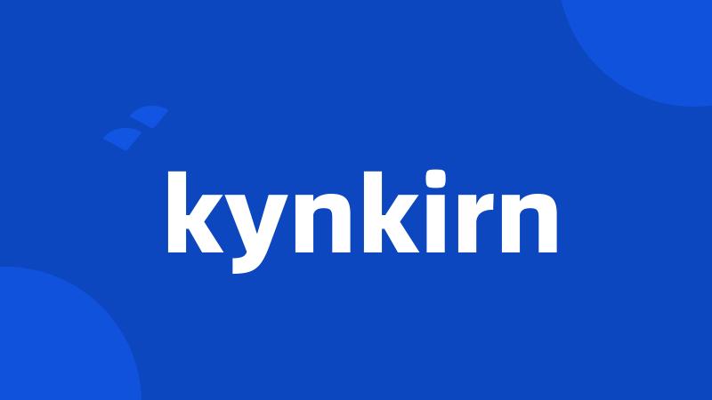 kynkirn