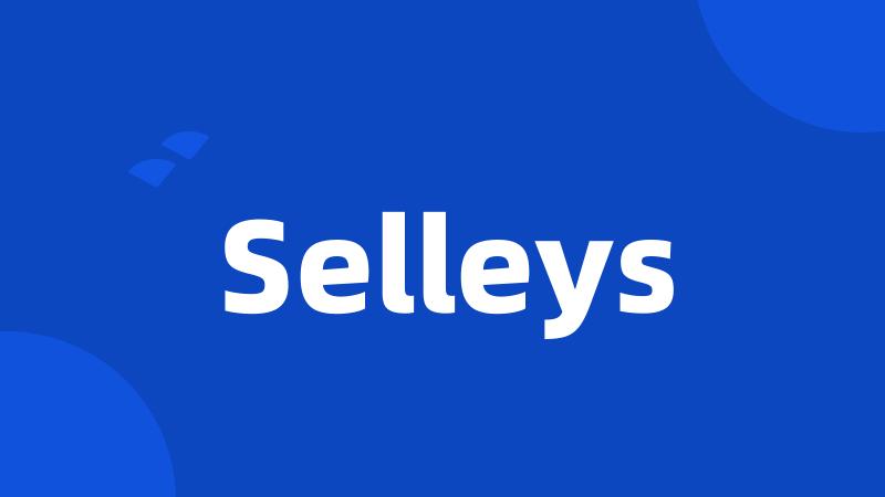 Selleys