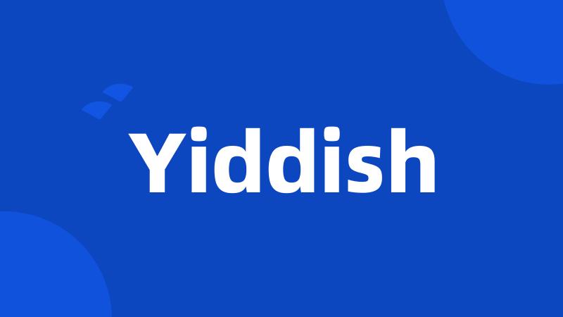 Yiddish