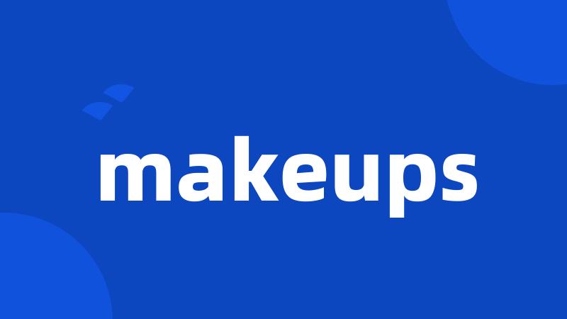 makeups