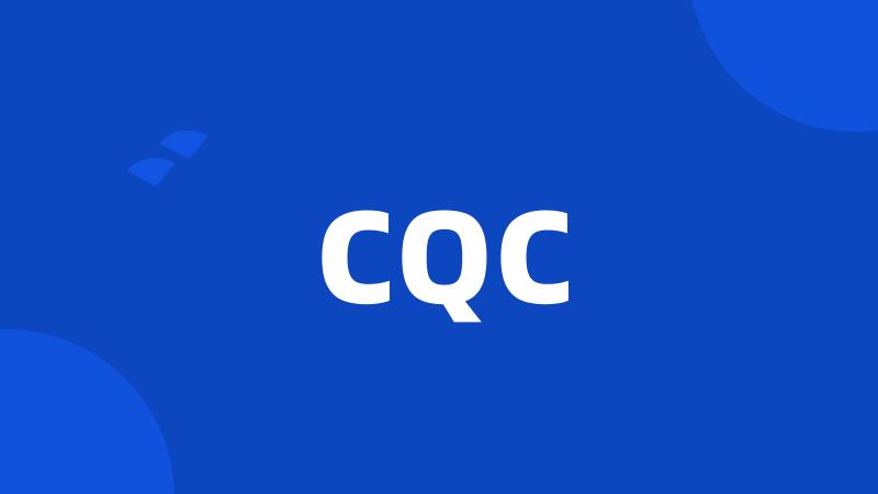 CQC