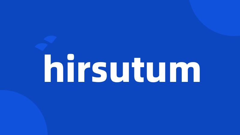 hirsutum