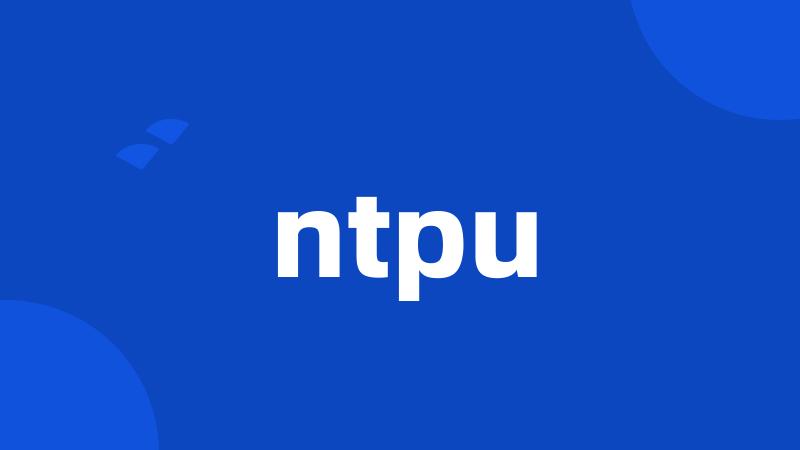 ntpu