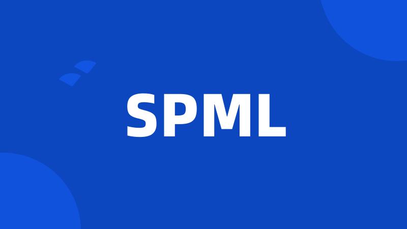 SPML