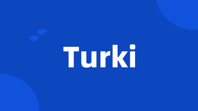 Turki