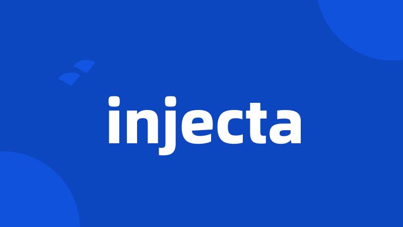 injecta