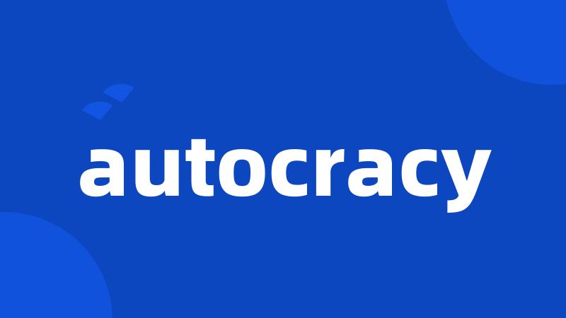 autocracy