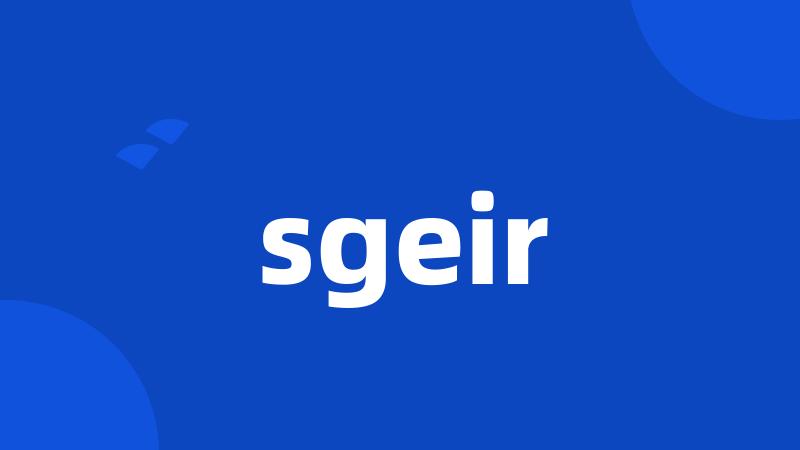 sgeir