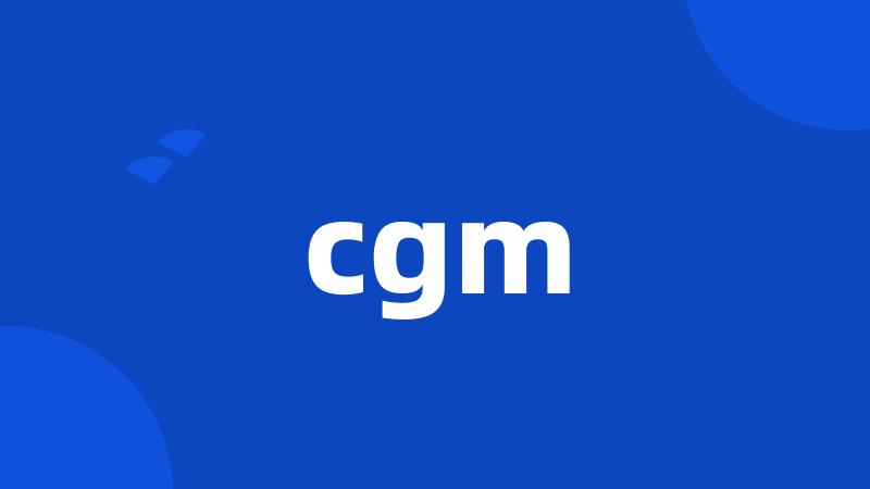 cgm