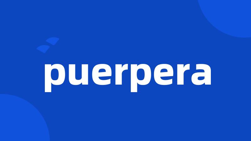 puerpera