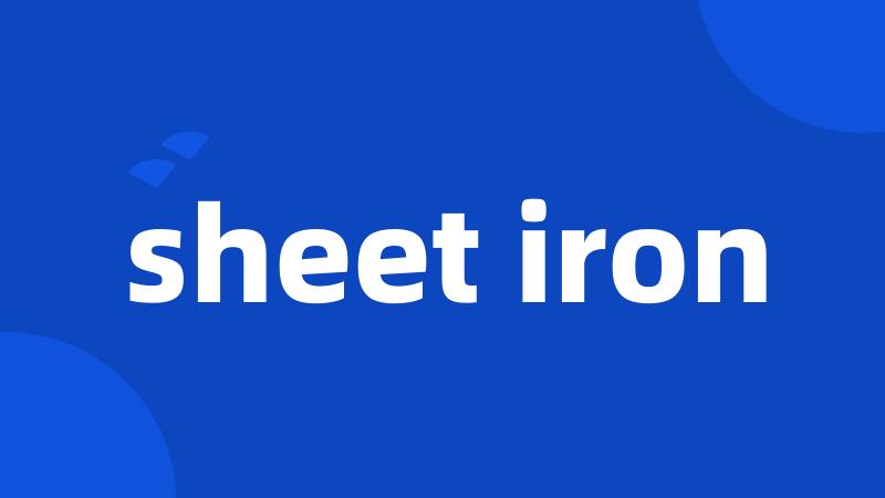 sheet iron