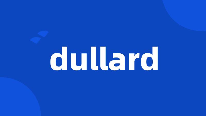 dullard