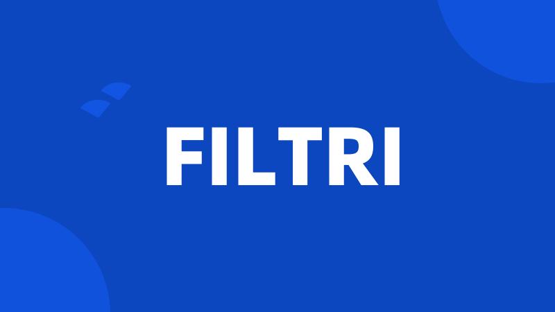 FILTRI