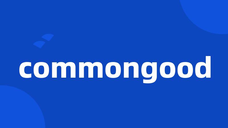 commongood