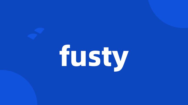 fusty