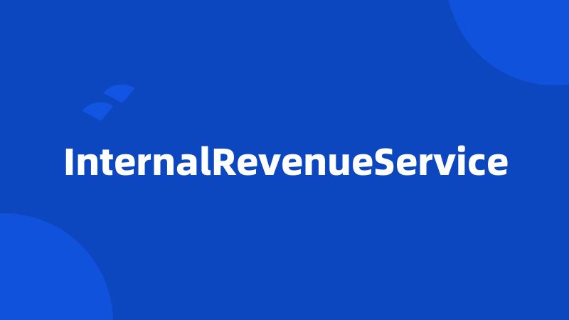 InternalRevenueService