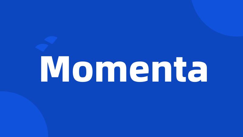 Momenta