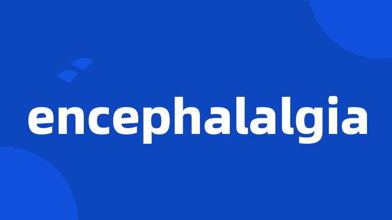 encephalalgia