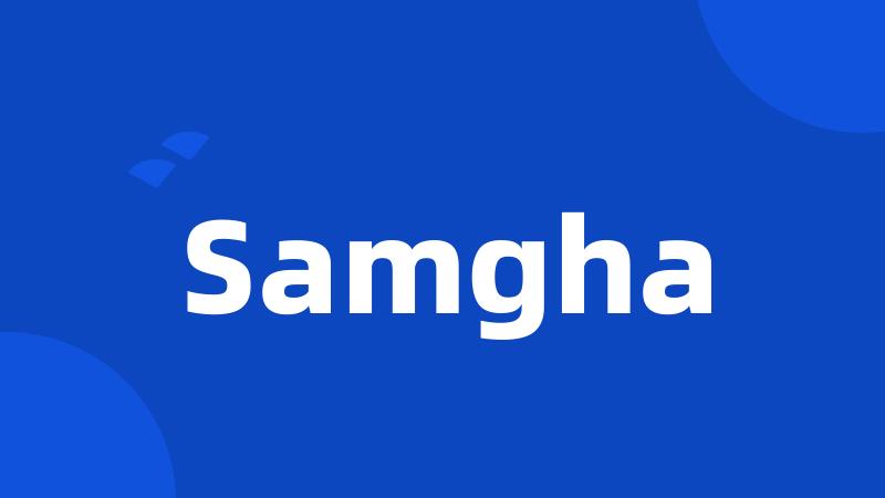 Samgha