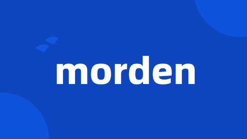 morden