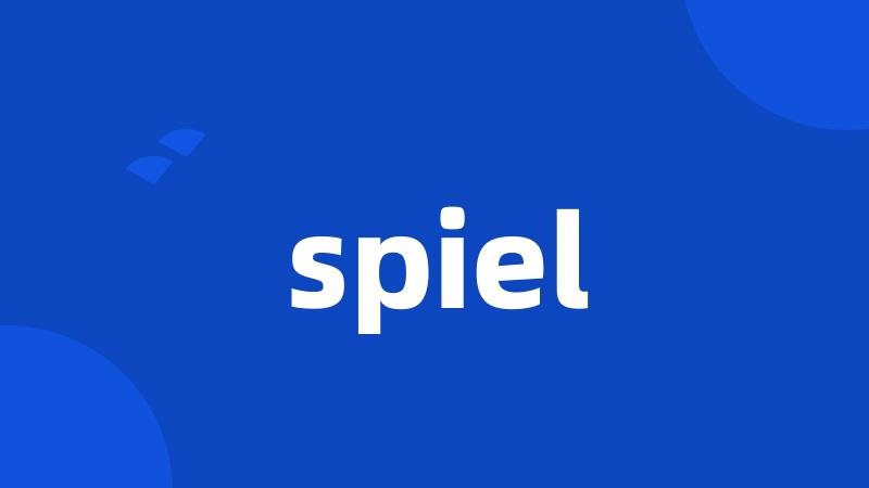 spiel