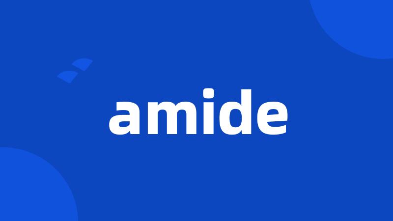 amide