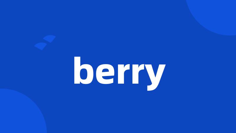 berry