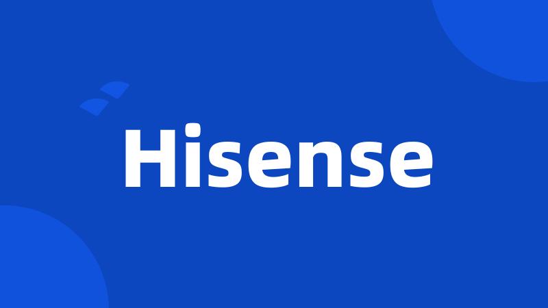 Hisense