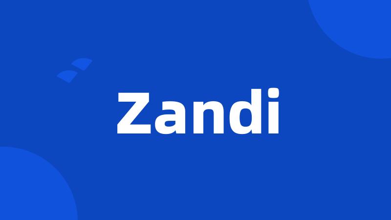 Zandi