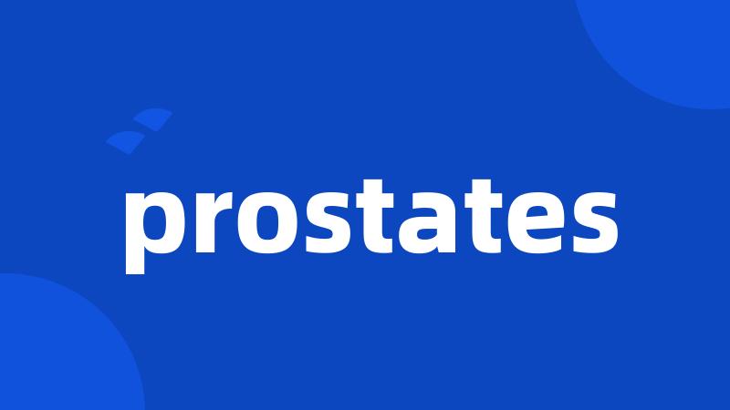 prostates