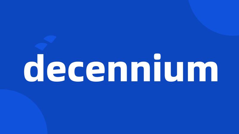 decennium