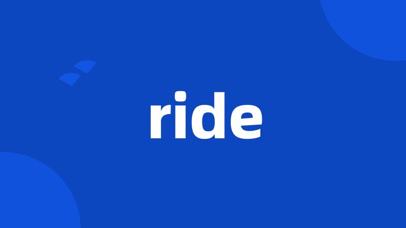 ride