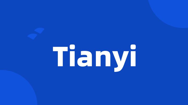 Tianyi