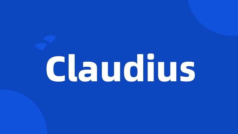 Claudius