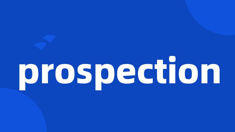 prospection