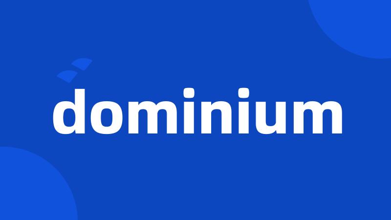 dominium