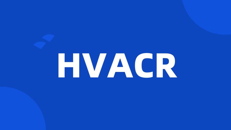 HVACR