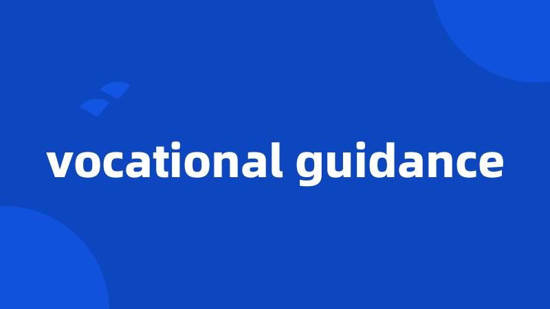 vocational guidance