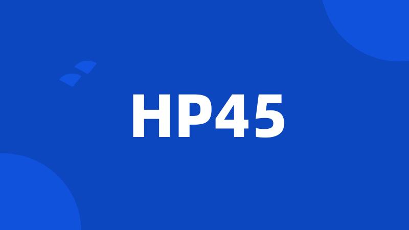 HP45