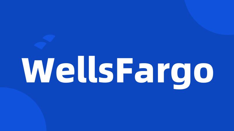 WellsFargo