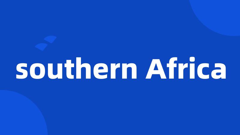 southern Africa