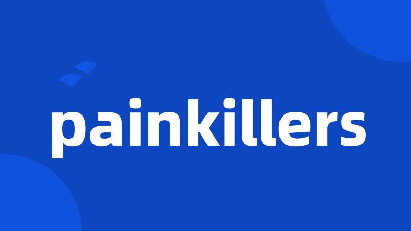 painkillers