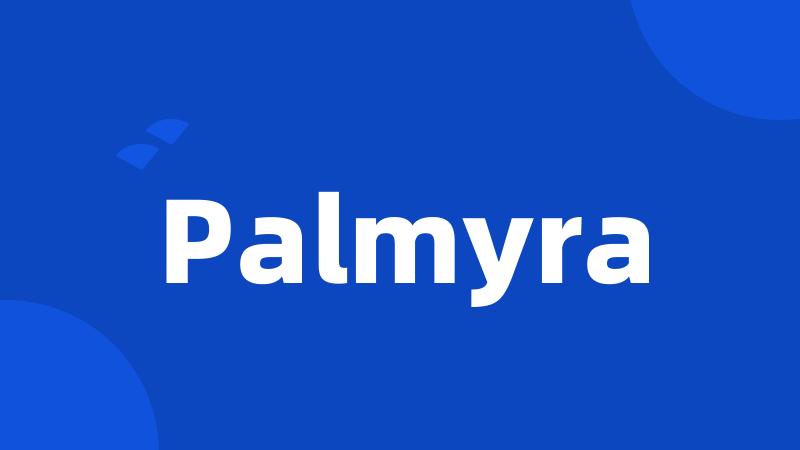 Palmyra