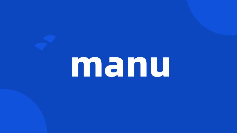 manu