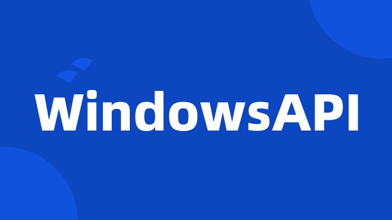 WindowsAPI