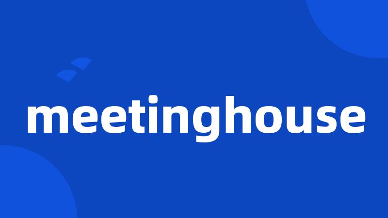 meetinghouse