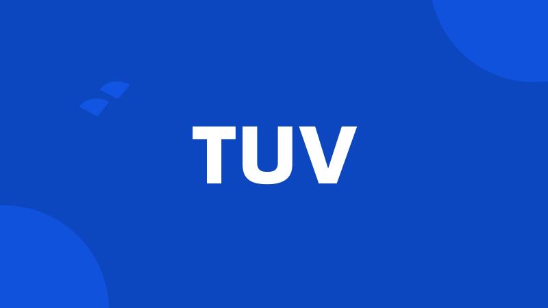 TUV